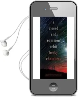 Descargar AudioLibro A Closed and Common Orbit (Wayfarers 2) de Becky Chambers año 2018