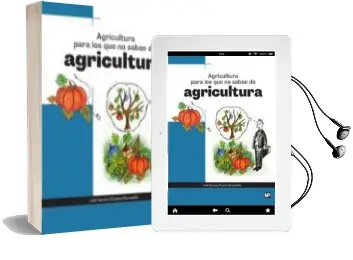 Descargar AudioLibro Agricultura para los que no Saben de Agricultura de Desconocido año 2018
