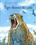 AudioLibro Animales de la Prehistoria :Tigre Dientes de Sable de Gary Jeffers