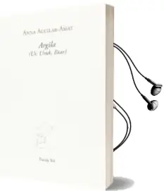Descargar AudioLibro Argila (Ur, Uruk, Istar) de Anna Aguilar Amat año 2018