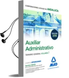 Descargar AudioLibro Auxiliar Administrativo de Corporaciones Locales de Andalucía. Temario General Volumen 1 de No Especificado año 2018