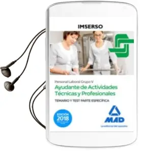 Descargar AudioLibro Ayudantes de Actividades Tecnicas y Profesionales del Imserso (Perssonal Laboral): Temario y Test Parte Especifica de Varios Autores año 2018
