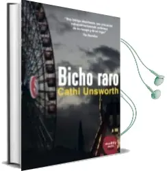 Descargar AudioLibro Bicho Raro de Cathi Unsworth año 2018