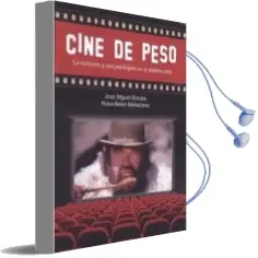 Descargar AudioLibro Cine de Peso de Jose Miguel/Mohedano, Rosa Bele Biscaia año 2018