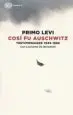 AudioLibro Così fu Auschwitz. Testimonianze 1945-1986 de Primo Levi; Leonardo De Benedetti