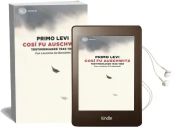 Descargar AudioLibro Così fu Auschwitz. Testimonianze 1945-1986 de Primo Levi; Leonardo De Benedetti año 2018