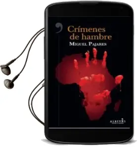 Descargar AudioLibro Crimenes de Hambre de Miguel Pajares año 2018
