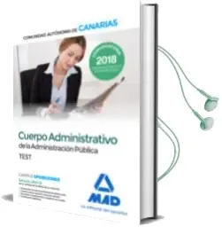 Descargar AudioLibro Cuerpo Administrativo de la Administracion Publica de la Comunidad Autonoma de Canarias: Test de Varios Autores año 2018