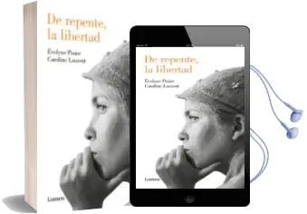 Descargar AudioLibro De Repente, la Libertad de Evelyne Pisier; Caroline Laurent año 2018