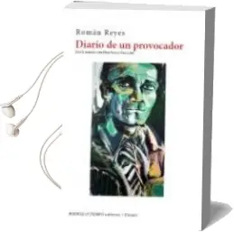 Descargar AudioLibro Diario de un Provocador de Roman Reyes año 2018