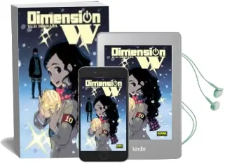 Descargar AudioLibro Dimension w 10 de Yuji Iwahara año 2018