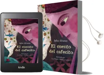 Descargar AudioLibro El Cuento del Cafecito de Julia Alvarez año 2018
