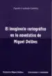 AudioLibro El Imaginario Cartográfico en la Novelística de Miguel Delibes de Agustin Cuadrado Gutierrez