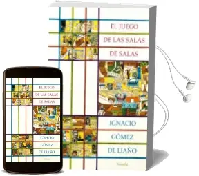 Descargar AudioLibro El Juego de las Salas de Salas de Ignacio Gomez De Liaño año 2018