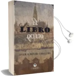 Descargar AudioLibro El Libro Oculto de Javier Almenara Caballero año 2018