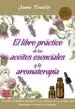 AudioLibro El Libro Práctico de los Aceites Esenciales y la Aromaterapia de Jaume Rossello