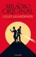 AudioLibro El Milagro Original de Gilles Legardinier