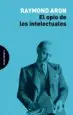 AudioLibro El Opio de los Intelectuales de Raymond Aron