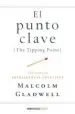 AudioLibro El Punto Clave de Malcolm Gladwell