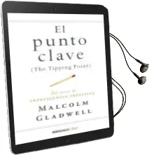 Descargar AudioLibro El Punto Clave de Malcolm Gladwell año 2018