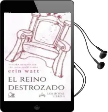 Descargar AudioLibro El Reino Destrozado (Saga los Royal 5) de Erin Watt año 2018