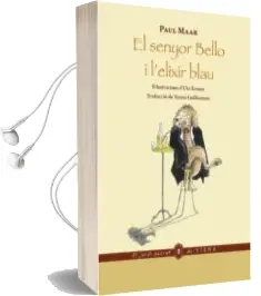 Descargar AudioLibro El Senyor Bello i l Elixir Blau de Paul Maar año 2018