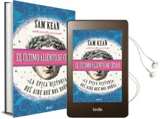 Descargar AudioLibro El Último Aliento de César de Sam Kean año 2018