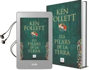 Descargar AudioLibro Els Pilars de la Terra (Saga els Pilars de la Terra 1) de Ken Follett año 2018