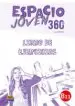 AudioLibro Espacio Joven 360º - Nivel B1.1: Libro de Ejercicios de Varios Autores