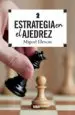 AudioLibro Estrategia en el Ajedrez de Miguel Illescas