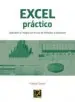 AudioLibro Excel Practico: Descubre su Magia con el uso de Formulas y Funcio nes de Marisa Tormo