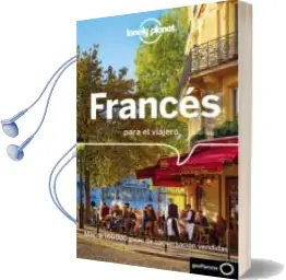 Descargar AudioLibro Francés para el Viajero (5ª Ed.) (Lonely Planet) de Varios Autores año 2018