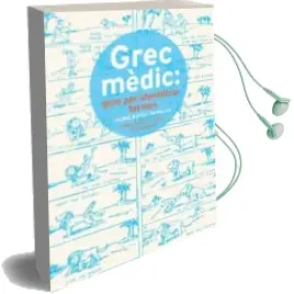 Descargar AudioLibro Grec Mèdic: Guia per Identificar Termes de Jaume Ripoll Miralda año 2018