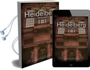Descargar AudioLibro Heidelberg y Otros Relatos de Diego Alfonsin Rivero año 2018