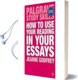 Descargar AudioLibro How to use Your Reading in Your Essays (Palgrave Study Skills) de Varios Autores año 2018