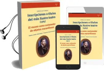 Descargar AudioLibro Inscripciones o Títulos del más Ilustre Teatro (1565) de Samuel Quiccheberg (Alemán) año 2018