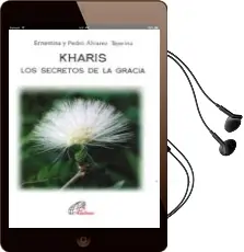 Descargar AudioLibro Kharis: Los Secretos de la Gracia de Ernestina Alvarez Tejerina año 2018