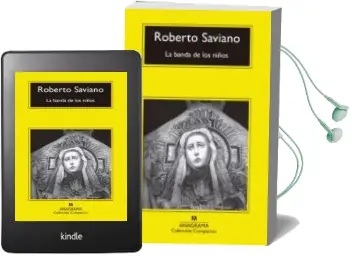 Descargar AudioLibro La Banda de los Niños de Roberto Saviano año 2018