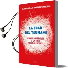 Descargar AudioLibro La Edad del Tsunami de Alberto Pellai año 2018