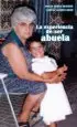 AudioLibro La Experiencia de ser Abuela de Emilia Serra Y Lorena Andres