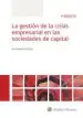 AudioLibro La Gestión de la Crisis Empresarial en las Sociedades de Capital de Jordi Adell Martínez