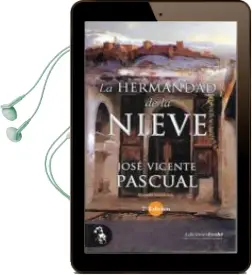 Descargar AudioLibro La Hermandad de la Nieve (2ª Ed.) de Jose V. Pascual año 2018