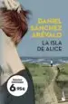 AudioLibro La Isla de Alice de Daniel Sanchez Arevalo
