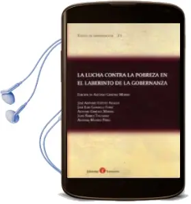 Descargar AudioLibro La Lucha Contra la Pobreza en el Laberinto de la Gobernanza de Jose Antonio Estevez Araujo año 2018