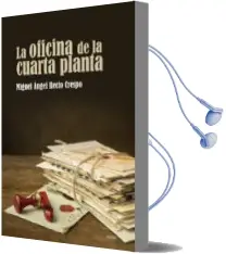 Descargar AudioLibro La Oficina de la Cuarta Planta de Miguel Angel Recio Crespo año 2018