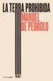 AudioLibro La Terra Prohibida (Volum 2) de Manuel De Pedrolo