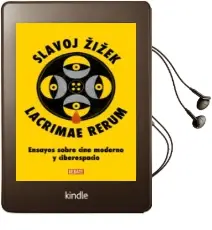 Descargar AudioLibro Lacrimae Rerum: Ensayos Sobre Cine Moderno y Ciberespacio de Slavoj Zizek año 2018