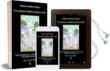 Descargar AudioLibro Las Mujeres Hablan Mucho y mal de Trifonia Melibea Obono año 2018