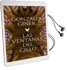 Descargar AudioLibro Las Ventanas del Cielo de Gonzalo Giner año 2018