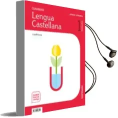 Descargar AudioLibro Lengua Cuadricula 1º Educacion Primaria Cuaderno 1 Saber Hacer Contigo ed 2018 de Varios Autores año 2018